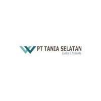 Lowongan Kerja Terbaru PT Tania Selatan