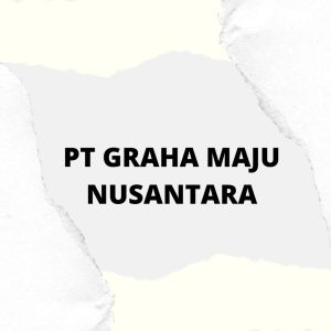 Lowongan Kerja Palembang Terbaru PT Graha Maju Nusantara