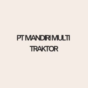 Lowongan Kerja Palembang Terbaru PT Mandiri Multi Traktor