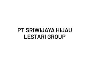 Lowongan Kerja Palembang Terbaru PT Sriwijaya Hijau Lestari Group